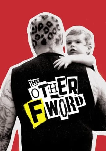 Póster de The Other F Word