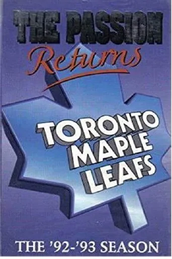 Póster de The Passion Returns - The '92-'93 Toronto Maple Leafs