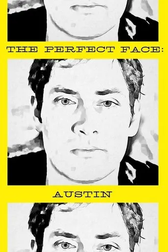 Póster de The Perfect Face: Austin Version