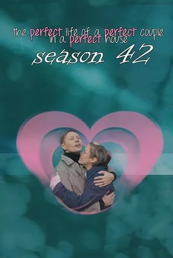 Póster de The Perfect Life of a Perfect Couple in a Perfect House: Season 42