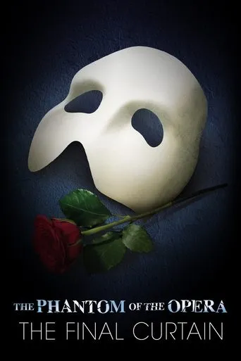 Póster de The Phantom of the Opera: The Final Curtain