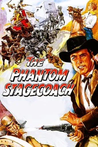 Póster de The Phantom Stagecoach