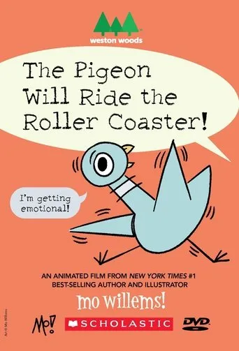 Póster de The Pigeon Will Ride the Roller Coaster!