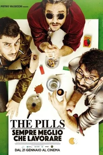 Póster de The Pills - Sempre meglio che lavorare