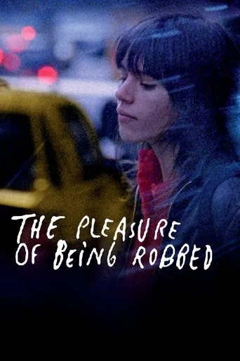 Póster de The Pleasure of Being Robbed