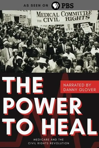 Póster de The Power to Heal: Medicare and the Civil Rights Revolution