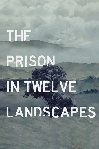 Póster de The Prison in Twelve Landscapes