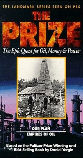 Póster de The Prize: The Epic Quest for Oil, Money & Power
