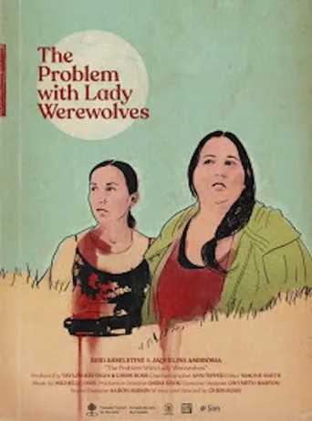 Póster de The Problem with Lady Werewolves