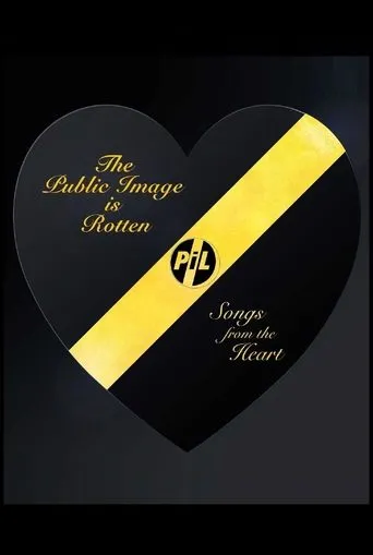 Póster de The Public Image Is Rotten: Songs From The Heart