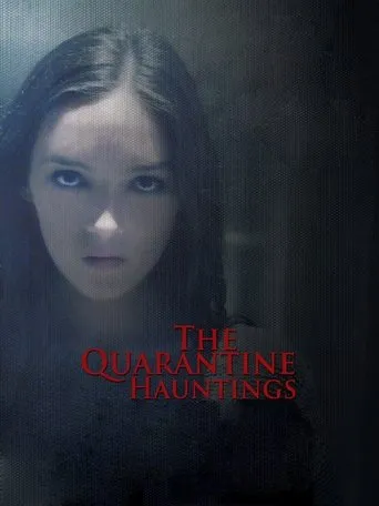 Póster de The Quarantine Hauntings