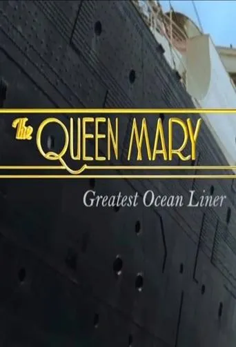 Póster de The Queen Mary: Greatest Ocean Liner