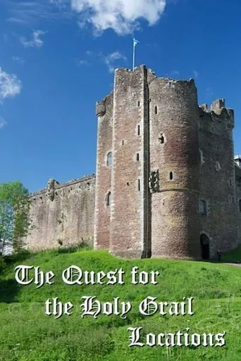 Póster de The Quest for the Holy Grail Locations