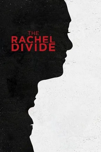 Póster de The Rachel Divide