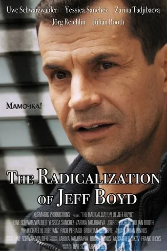Póster de The Radicalization of Jeff Boyd