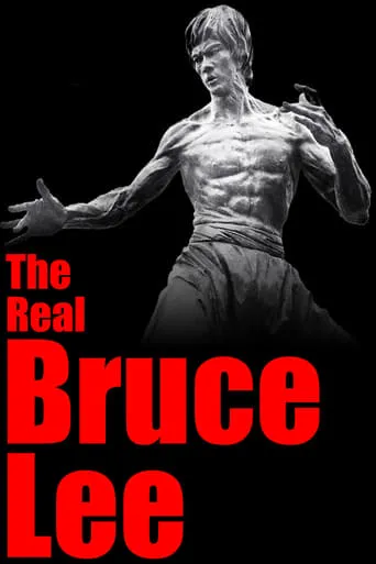 Póster de The Real Bruce Lee