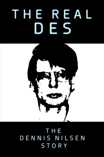 Póster de The Real Des: The Dennis Nilsen Story