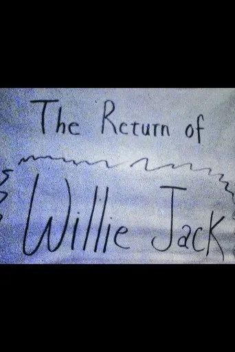 Póster de The Return of Willie Jack