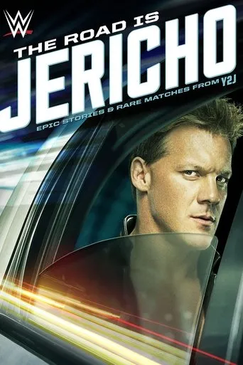 Póster de The Road is Jericho: Epic Stories and Rare Matches from Y2J