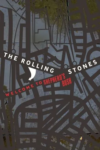Póster de The Rolling Stones: Welcome to Shepherd's Bush