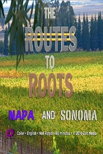 Póster de The Routes to Roots: Napa and Sonoma