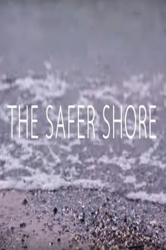 Póster de The Safer Shore