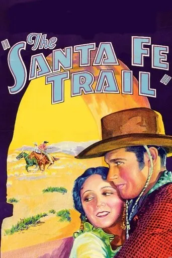 Póster de The Santa Fe Trail
