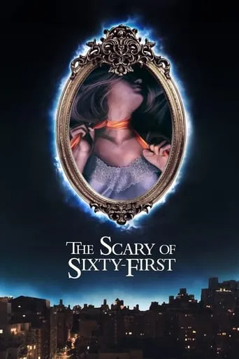 Póster de The Scary of Sixty-First