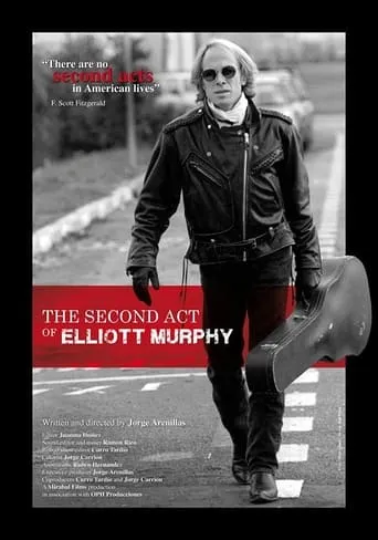 Póster de The Second Act of Elliott Murphy