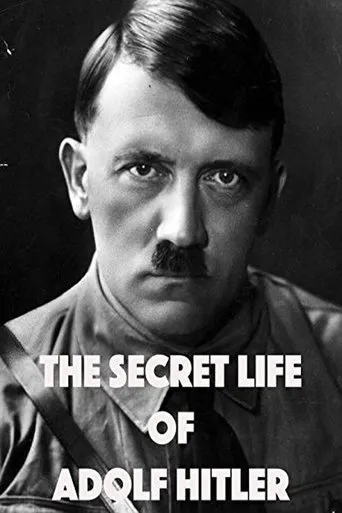 Póster de The Secret Life of Adolf Hitler