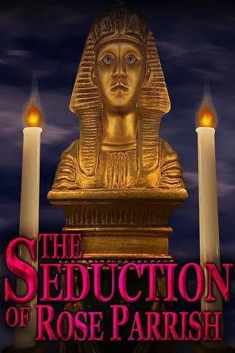 Póster de The Seduction of Rose Parrish
