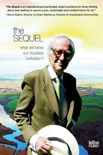Póster de The Sequel: What Will Follow Our Troubled Civilization?