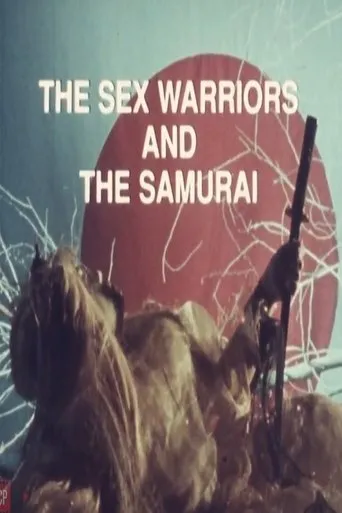 Póster de The Sex Warriors and the Samurai
