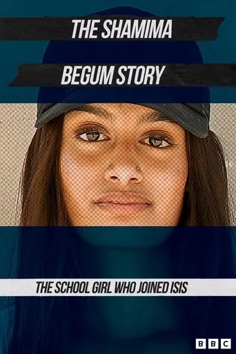 Póster de The Shamima Begum Story