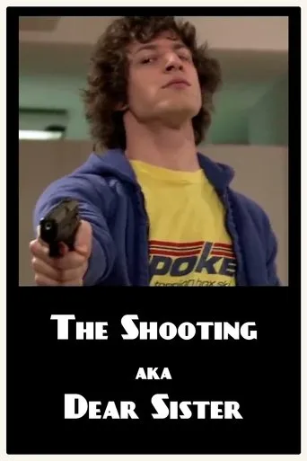 Póster de The Shooting AKA Dear Sister