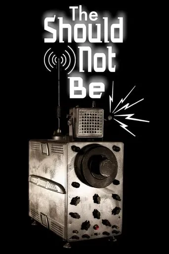Póster de The Should-Not-Be