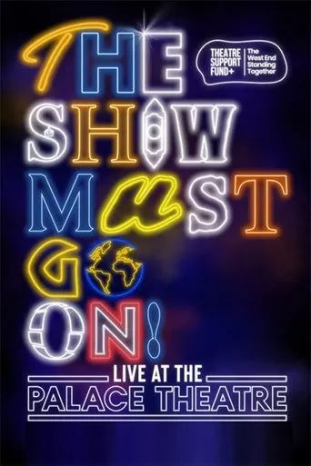 Póster de The Show Must Go On! - Live at the Palace Theatre