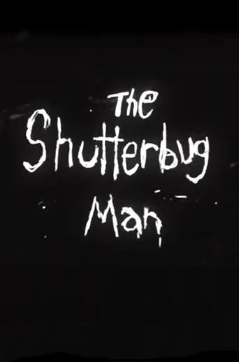 Póster de The Shutterbug Man