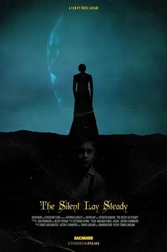 Póster de The Silent Lay Steady