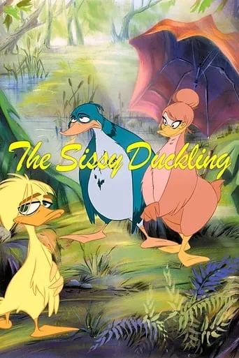 Póster de The Sissy Duckling