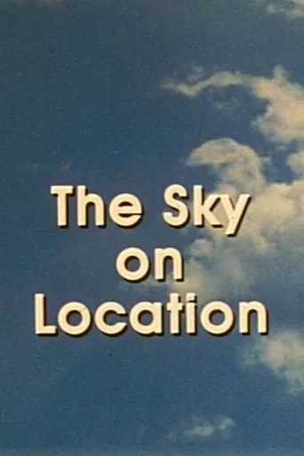 Póster de The Sky on Location