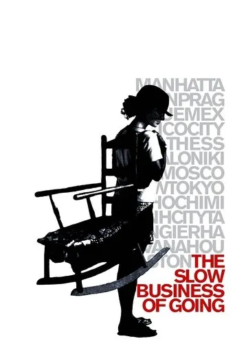 Póster de The Slow Business of Going