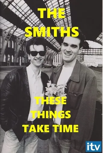 Póster de The Smiths: These Things Take Time