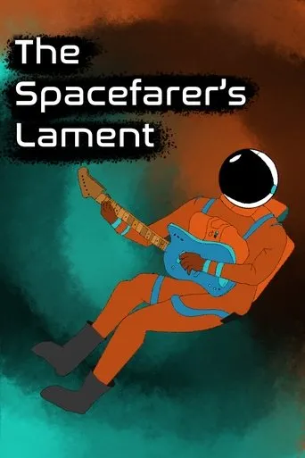 Póster de The Spacefarer's Lament