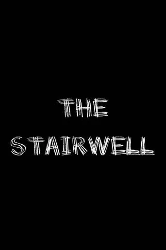 Póster de The Stairwell