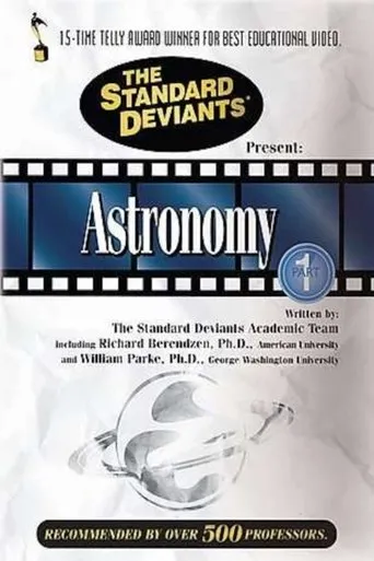 Póster de The Standard Deviants: The Really Big World of Astronomy, Part 1
