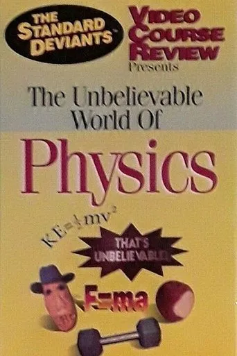 Póster de The Standard Deviants Video Course Review: The Unbelievable World of Physics