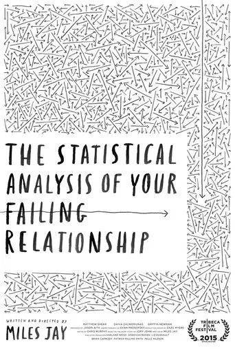 Póster de The Statistical Analysis of Your Failing Relationship