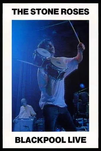 Póster de The Stone Roses: Blackpool Live