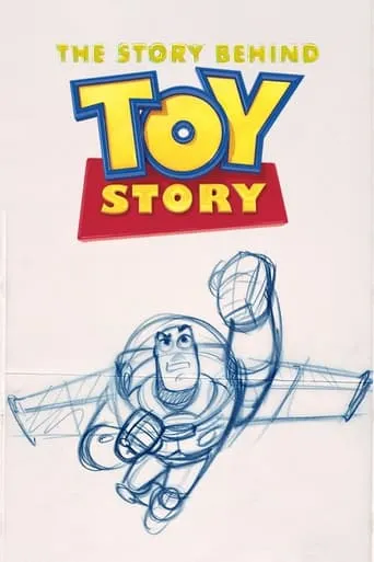 Póster de The Story Behind 'Toy Story'